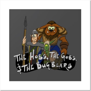 The Hobs, the Gobs, & the Bugbears! Posters and Art